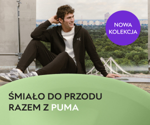 Śmiało do przodu razem z nową kolekcją od Puma! Szybko, stylowo, na własnych zasadach!