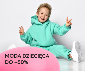 Moda dziecięca — do -50% na obuwie i komplety wiosenne!